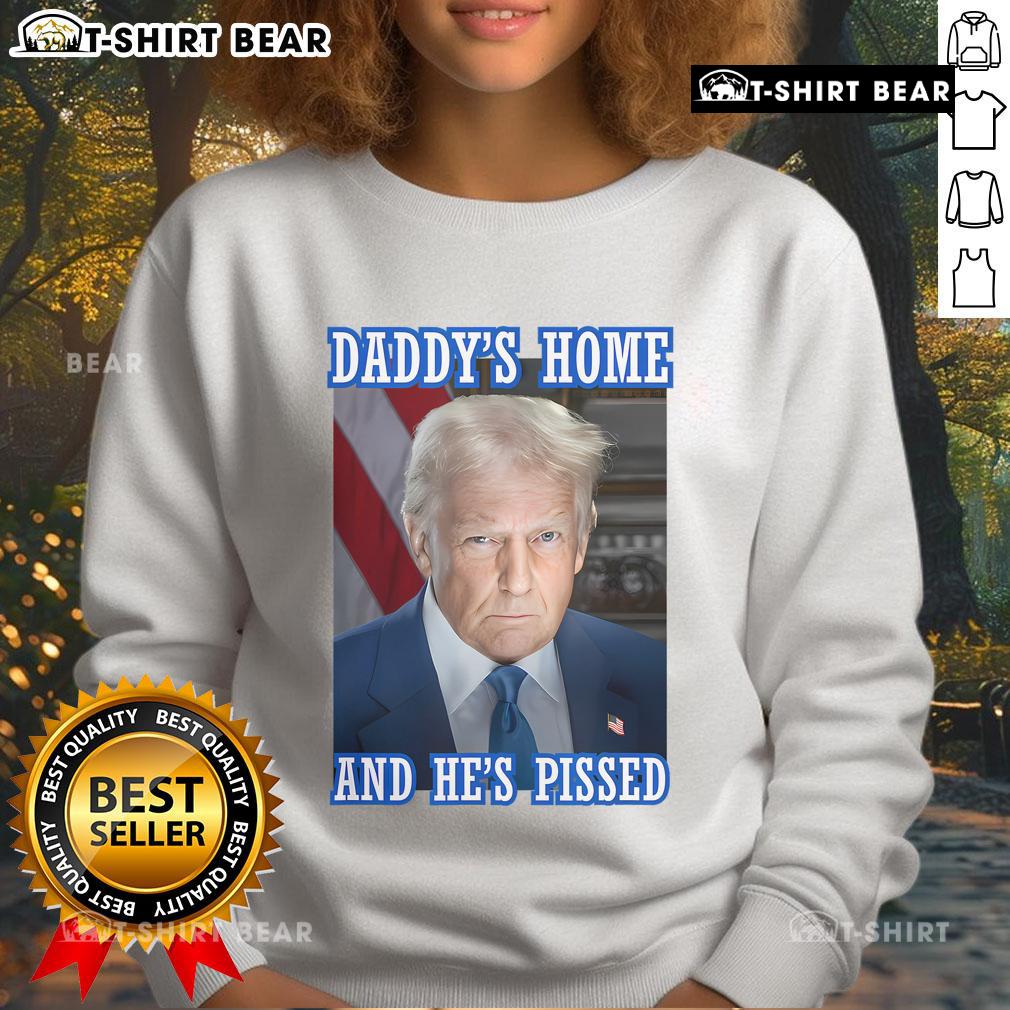 Top Trump Daddy's Home He's Pissed 2025 Inauguration Portrait Sweatshirt featuring bold graphics and vibrant colors.