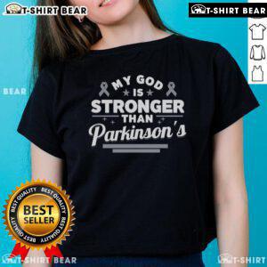 Official My God Is Stronger Than Parkinson's Disease faith ribbon ladies tee, showcasing support and empowerment against Parkinson's.
