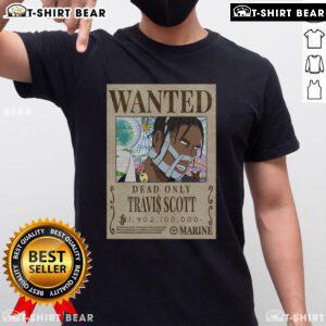 Travis Scott One Piece Wanted Poster Dead Only T-Shirt featuring vibrant graphic design and bold colors.