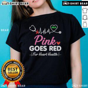 Pretty Pink Goes Red for Heart Health Awareness Ladies Tee featuring a vibrant design promoting heart health.