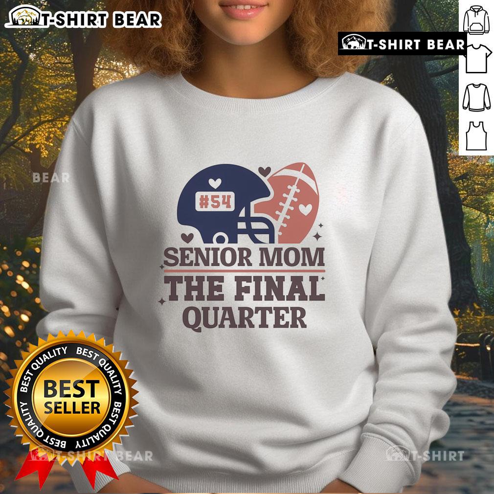 Alt Text: Top 54 Senior Football Mom sweatshirt featuring American football helmet design for game day style.