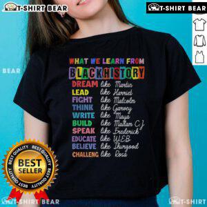 Black History Month women's tee showcasing inspiring quotes celebrating Black history and culture.