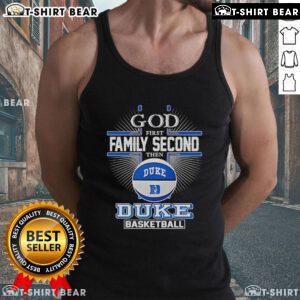 Top God First Family Second Duke Blue Devils Basketball Tank Top featuring bold graphics and a comfortable fit.