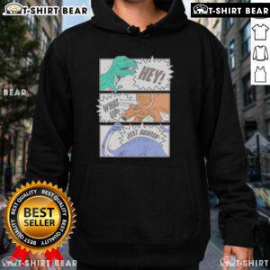 Alt Text: Top Hey What Up Just Hangin Dinosaur Friends Club Hoodie featuring playful dinosaur graphics and vibrant colors.