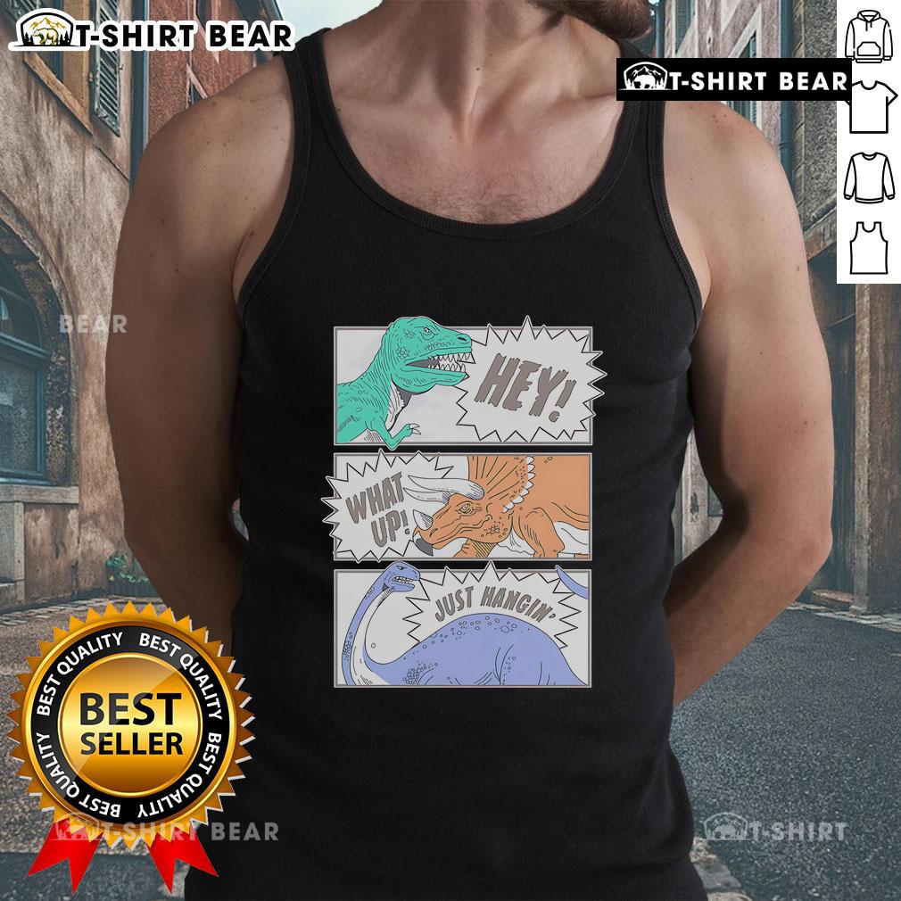 Top Hey What Up Just Hangin Dinosaur Friends Club Tank Top featuring fun dinosaur graphics and vibrant colors.