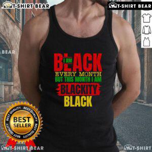 Stylish black tank top celebrating African Black History Month with 'Top Im Black Every Month' slogan for melanin pride.