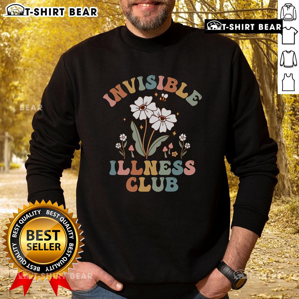 Cozy 'Top Invisible Illness Club' sweatshirt for chronic illness awareness, featuring a stylish design and comfortable fit.