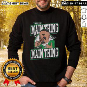 Jalen Hurts sweatshirt featuring 'Keep The Main Thing The Main Thing' design, perfect for fans and casual wear.