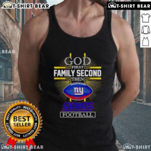 2025 New York Giants football tank top featuring 'Top NFL God First Family Second' design for fans and supporters.