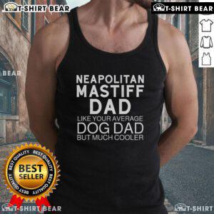 Top Neapolitan Mastiff dad wearing a stylish tank top, showcasing love for dogs and unique pet-themed fashion.