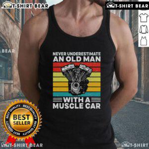 Old man wearing a muscle car tank top, showcasing confidence and style, embodying the phrase 'Never underestimate an old man.'