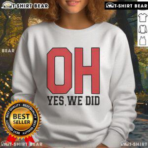 Cozy Top Ohio Oh Yes We Did Sweatshirt in navy blue, featuring bold white lettering, perfect for Ohio pride and casual wear.