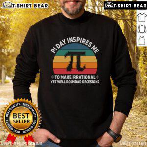 Cozy sweatshirt featuring 'Top Pi Day and the Art of Decision Making' design, perfect for math lovers and Pi Day celebrations.