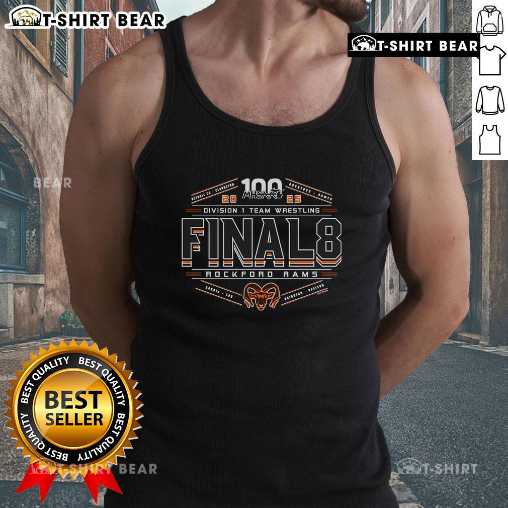 Top Rockford Rams 2025 MHSAA Team Wrestling Final 8 D1 tank top showcasing team pride and athletic spirit.