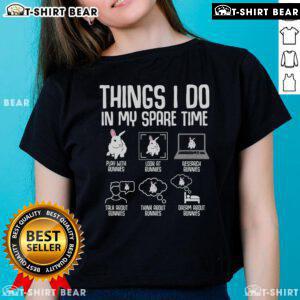 Top Things I Do In My Spare Time Bunny Rabbit Ladies Tee featuring a cute bunny design for casual, fun style.