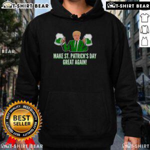 Top Trump Make St. Patrick's Day Great Again Beer Hoodie in green with festive shamrock design and playful slogan.