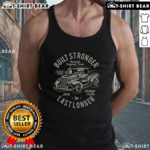 Vintage car tank top featuring 'Built Stronger to Last Longer' design, perfect for classic car enthusiasts and fashion lovers.