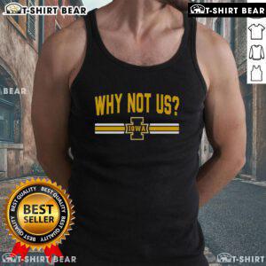 Stylish Iowa tank top featuring 'Top-Why-Not-Us' design, perfect for summer outings and casual wear.