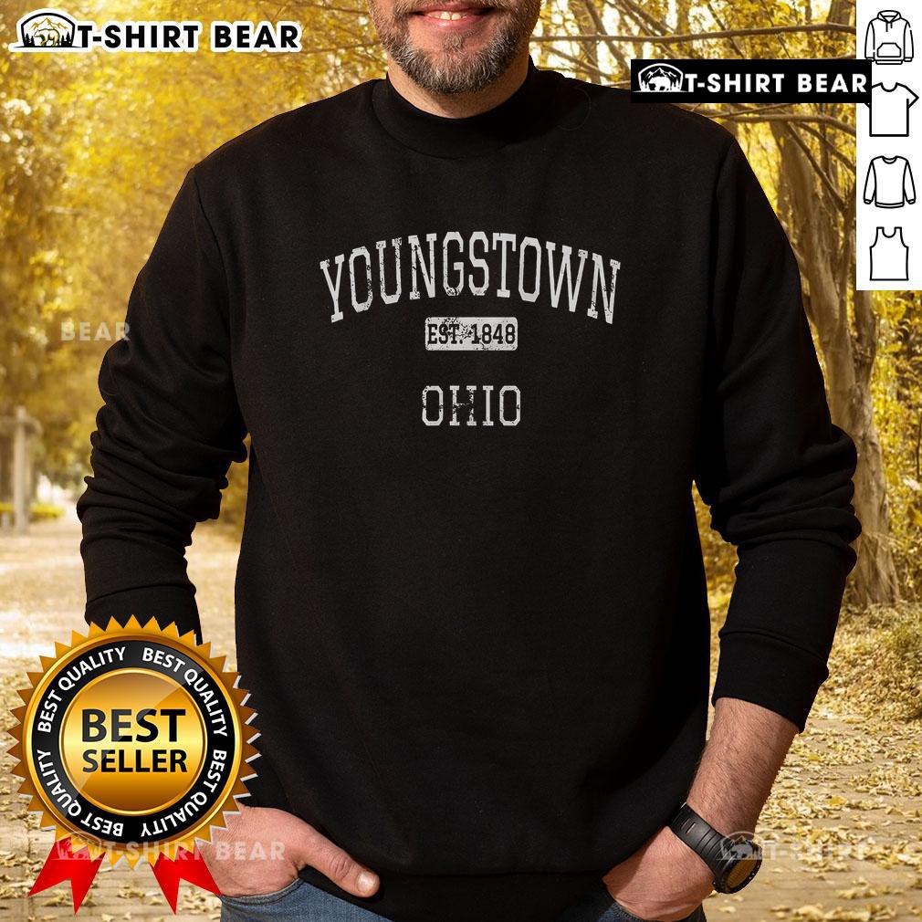 Vintage sweatshirt featuring 'Top Youngstown Ohio OH Est 1848' design, perfect for locals and nostalgia lovers.