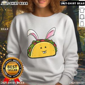 Awesome Easter taco with bunny ears on a cozy sweatshirt perfect for taco lovers celebrating Easter.