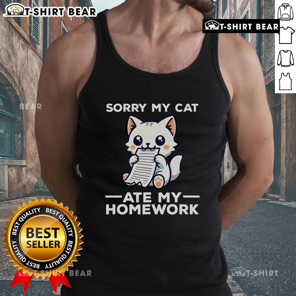 Cute kitten tank top with 'Sorry, my cat ate my homework' design, perfect for cat lovers and fun casual wear.