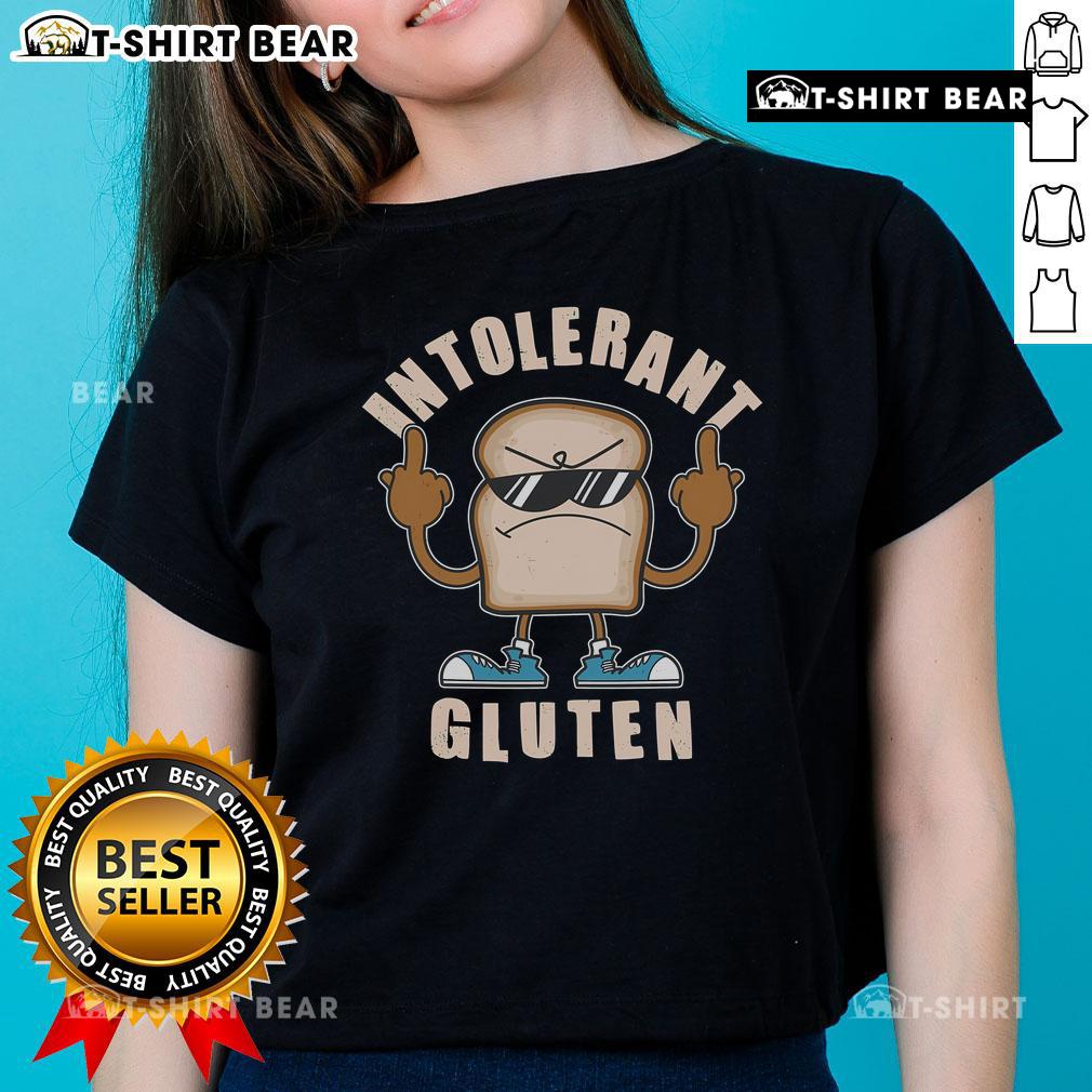 Funny gluten intolerant ladies tee featuring humorous graphics for gluten-free enthusiasts and fashion lovers.