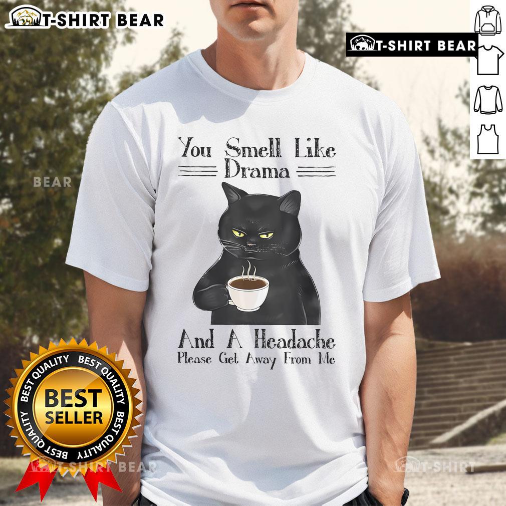 Black cat coffee T-shirt with 'You Smell Like Drama And A Headache' slogan, perfect for cat lovers and coffee enthusiasts.