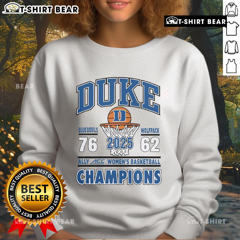 Official Duke Blue Devils vs Wolfpack 2025 Ally ACC Women's Basketball Champions Sweatshirt showcasing team pride.
