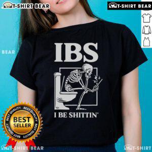 Official IBS I Be Shittin Skeleton Ladies Tee featuring a playful skeleton design for humorous IBS awareness.