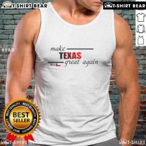 Alt Text: Official Make Texas Great Again tank top featuring Texas flag design, perfect for patriotic summer wear.