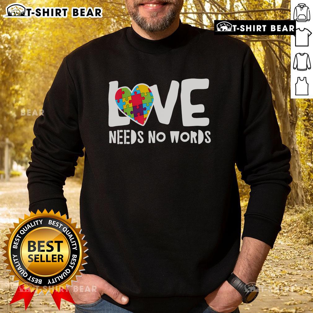 Alt Text: Cozy 'Original Love Needs No Words' Autism sweatshirt showcasing a heartwarming design for autism awareness.