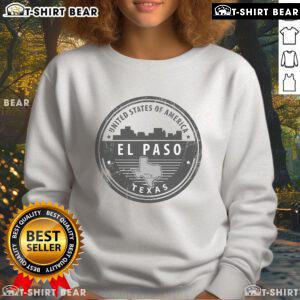 Premium United States of America El Paso Texas sweatshirt showcasing a stylish design perfect for casual wear.