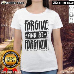 Pretty Forgive and Be Forgiven ladies tee featuring a stylish design in soft fabric, perfect for casual wear.