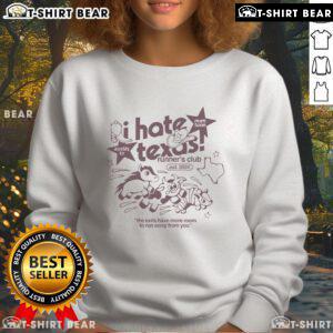 Pretty I Hate Texas Runners Club Est 2024 sweatshirt featuring a bold design, perfect for running enthusiasts and club members.