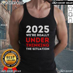 Top 2025: Analyzing global crisis with Trump-themed tank top, reflecting current socio-political challenges.