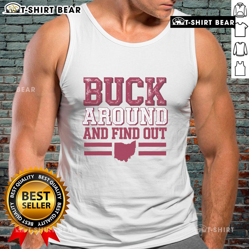 Ohio map tank top featuring 'Top Buck Around and Find Out' design, perfect for outdoor adventures and state pride.