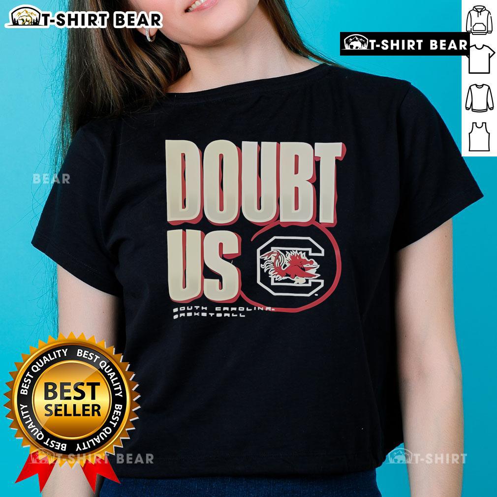 Top Doubt Us South Carolina Gamecocks basketball ladies tee featuring team colors and logo, perfect for fans.
