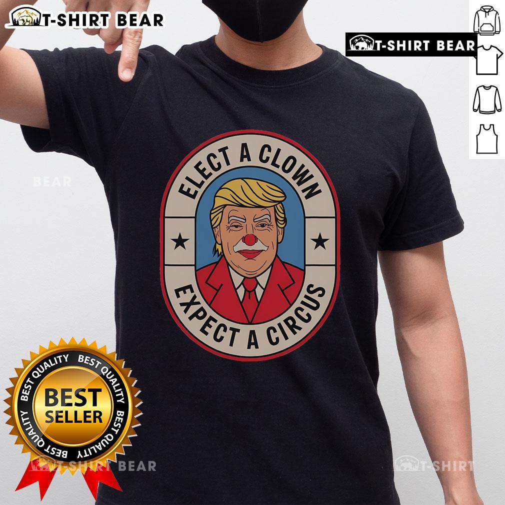 Top Elect A Clown Expect A Circus Impeach Trump Anti Trump T-Shirt design featuring bold text and vibrant colors.