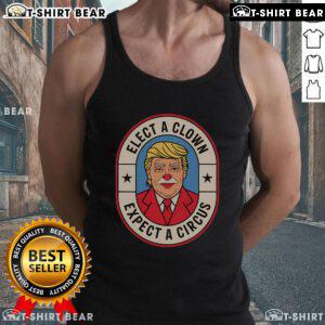 Anti-Trump tank top featuring 'Top Elect A Clown, Expect A Circus' slogan, perfect for political activism and protests.