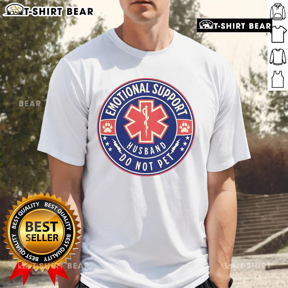 Top Emotional Support Husband Do Not Pet Service Dog T-Shirt featuring a fun graphic design for pet lovers.