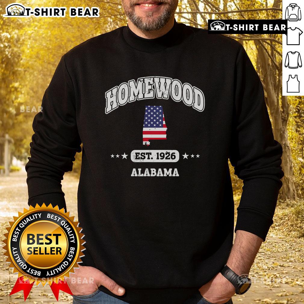 Top Homewood Est 1926 Alabama American Flag Sweatshirt showcasing a vintage design celebrating Alabama pride.