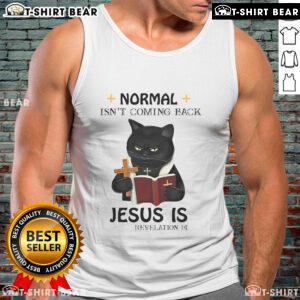Black Cat Priest tank top featuring 'Top Normal Isn't Coming Back, Jesus Is' design, perfect for bold fashion statements.