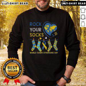 Cozy sweatshirt for World Down Syndrome Day featuring 'Top Rock Your Socks' design, promoting awareness and inclusion.
