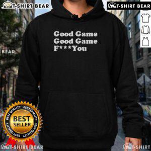 Alt Text: Top Sarah Spain Good Game Good Game F You Hoodie featuring a stylish design perfect for sports fans and casual wear.