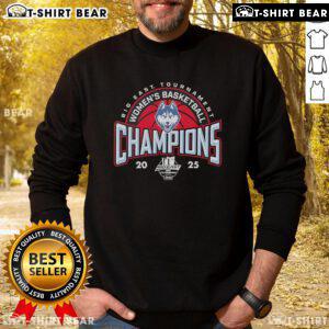 Alt Text: UConn Huskies Women's Basketball 2025 Big East Tournament Champions sweatshirt, showcasing team pride and victory.