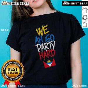 Womens 'Top We Ah Go Party Hard' tee in Antigua and Barbuda, perfect for festive celebrations and vibrant Caribbean style.