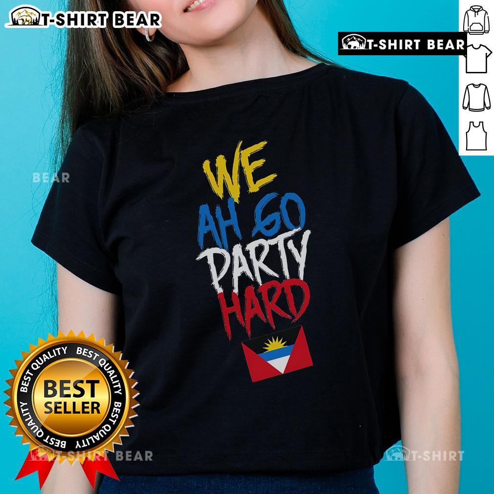 Womens 'Top We Ah Go Party Hard' tee in Antigua and Barbuda, perfect for festive celebrations and vibrant Caribbean style.