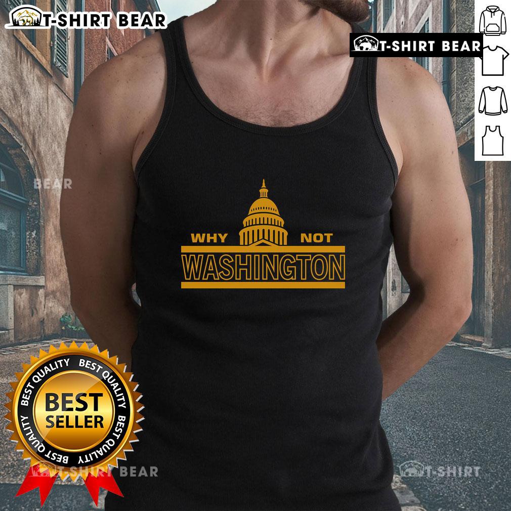 Stylish Top Why Not Washington tank top in vibrant colors, perfect for casual wear and showcasing Washington pride.