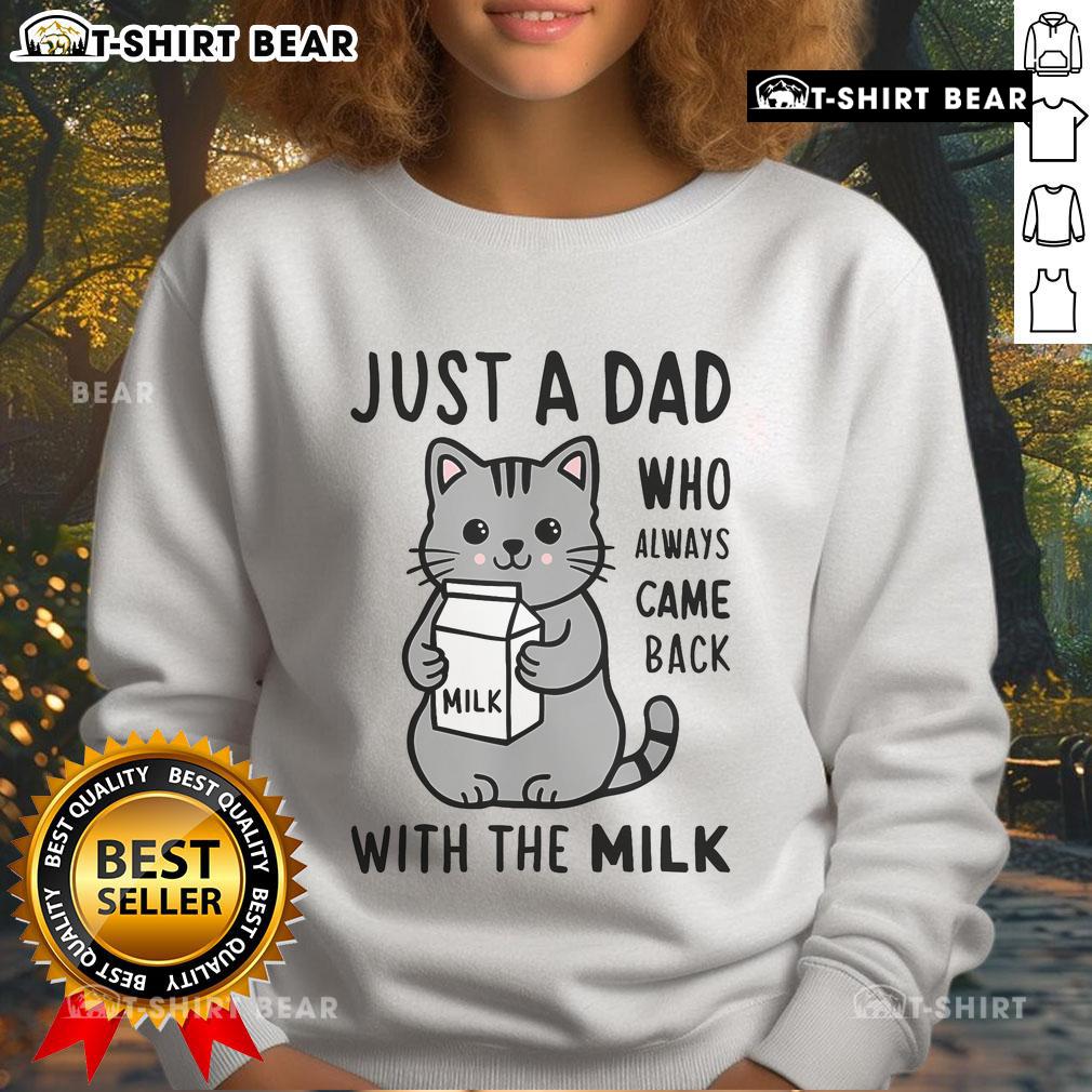 Cute cat wearing a 'Just a Dad Who Always Came Back with the Milk' sweatshirt, showcasing playful pet fashion.
