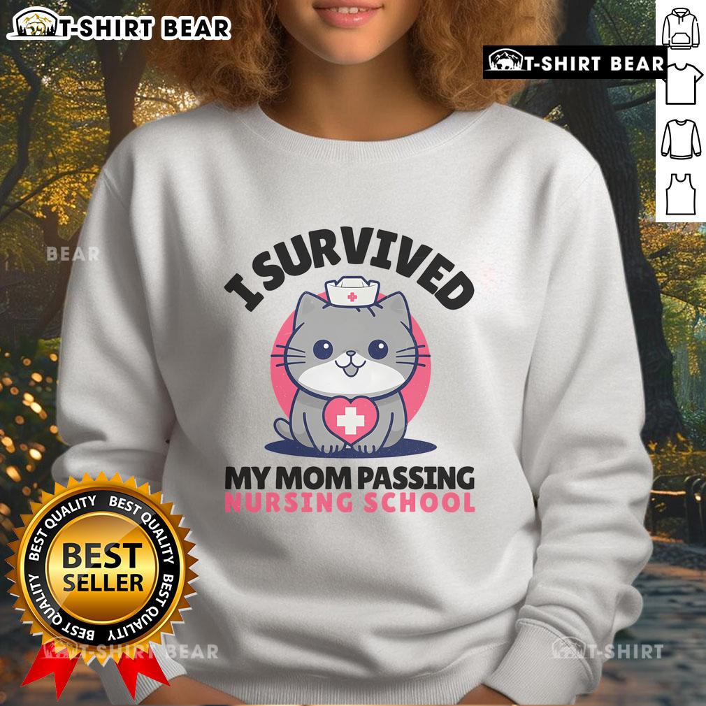 Cute cat nurse sweatshirt celebrating surviving nursing school, perfect for proud nursing students and cat lovers.